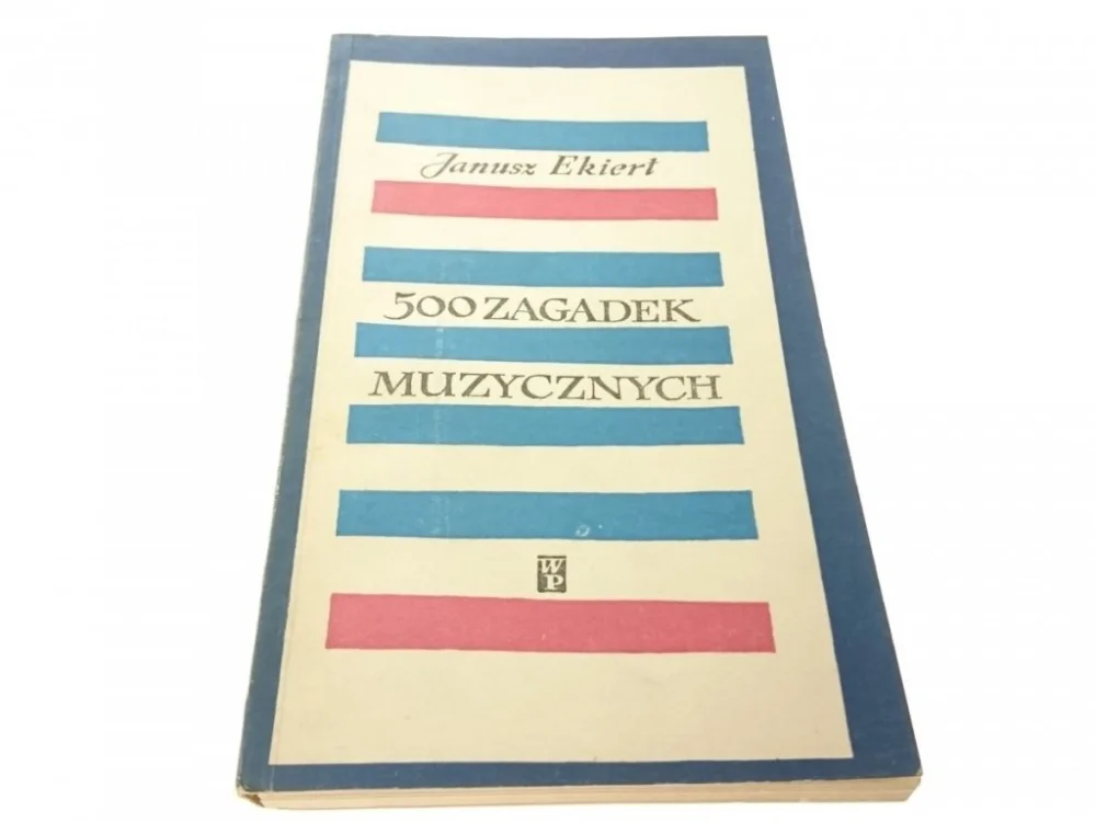500 ZAGADEK MUZYCZNYCH - Janusz Ekiert 1966 Zniżka