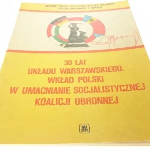30 LAT UKŁADU WARSZAWSKIEGO. WKŁAD POLSKI W...1985 Bezpieczne zakupy