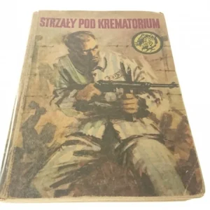 ŻÓŁTY TYGRYS: STRZAŁY POD KREMATORIUM - Zonik 1974 Darmowy zwrot