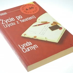 ŻYCIE PO ŻYCIU Z FACETEM - Lynda Curnyn 2006 Dostępne od ręki
