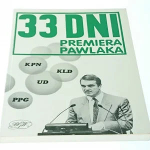33 DNI PREMIERA PAWLAKA - Aleksander Łuczak 1992 Hit cenowy