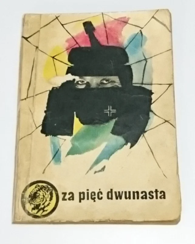 ŻÓŁTY TYGRYS: ZA PIĘĆ DWUNASTA - W. Kotowicz 1961 Oferta