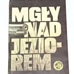 ŻÓŁTY TYGRYS: MGŁY NAD JEZIOREM - Przekop 1985 Ostatnia szansa
