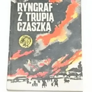 ŻÓŁTY TYGRYS: RYNGRAF Z TRUPIĄ CZASZKĄ - Sikorski Zamów dziś