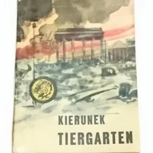 ŻÓŁTY TYGRYS: KIERUNEK TIERGARTEN - Zgórecki 1969 Rabat