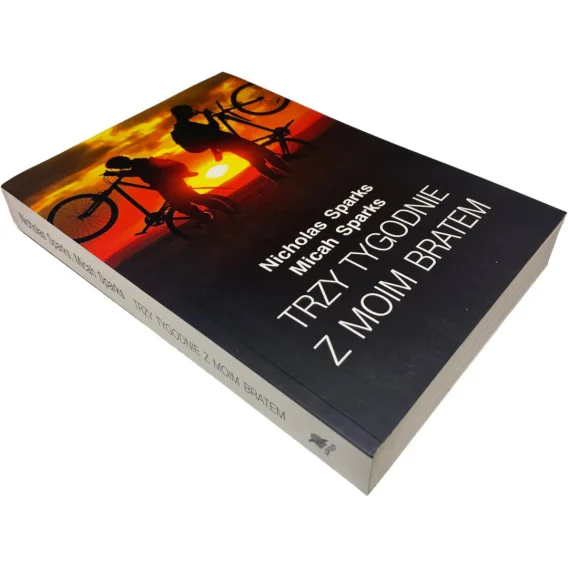Trzy tygodnie z moim bratem Nicholas Sparks, Micah Sparks Ostatnie sztuki