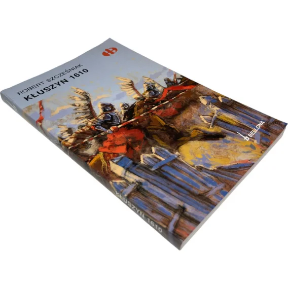Kłuszyn 1610 Robert Szcześniak Zniżka