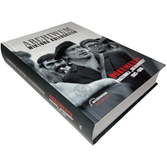 Szybka wysyłka Archiwum Wiktora Kulerskiego. Dokumenty podziemnej "Solidarności" 1982-1986Jan Olaszek