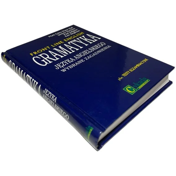 Front line english. Gramatyka języka angielskiego wybrane zagadnienia Mark Foley Oferta