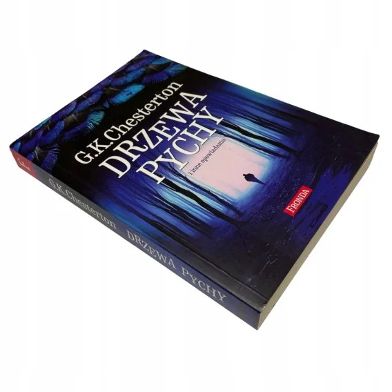 Drzewa pychy G. K. Chesterton Okazja