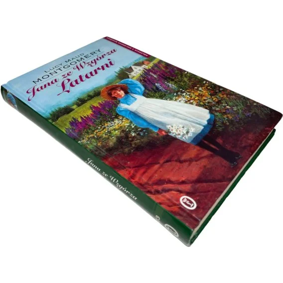 Jana ze Wzgórza Latarni Lucy Maud Montgomery Bezpieczna płatność