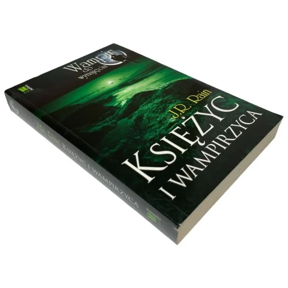 Nowy Księżyc i wampirzyca. Wampir do wynajęcia J. R. Rain