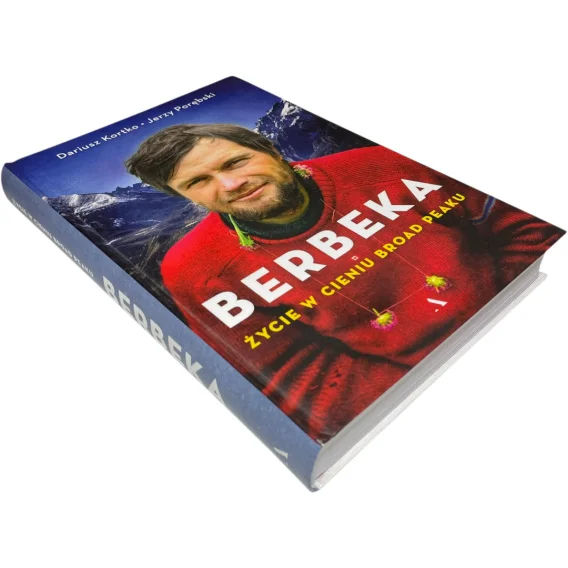 Berbeka. Życie w cieniu Broad Peaku Dariusz Kortko, Jerzy Porębski Promocja