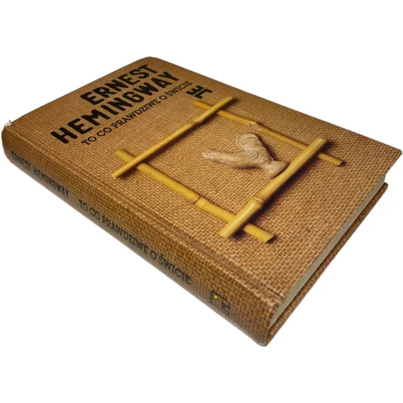 Kup online To co prawdziwe o świcie Ernest Hemingway
