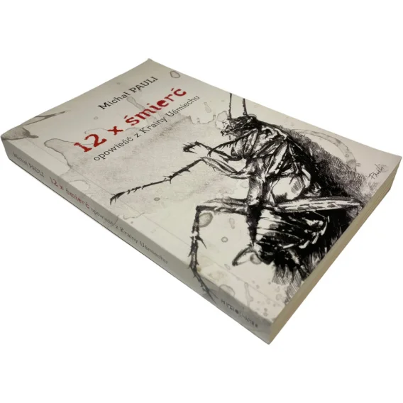 Popularny 12 x śmierć opowieść z Krainy Uśmiechu Michał Pauli