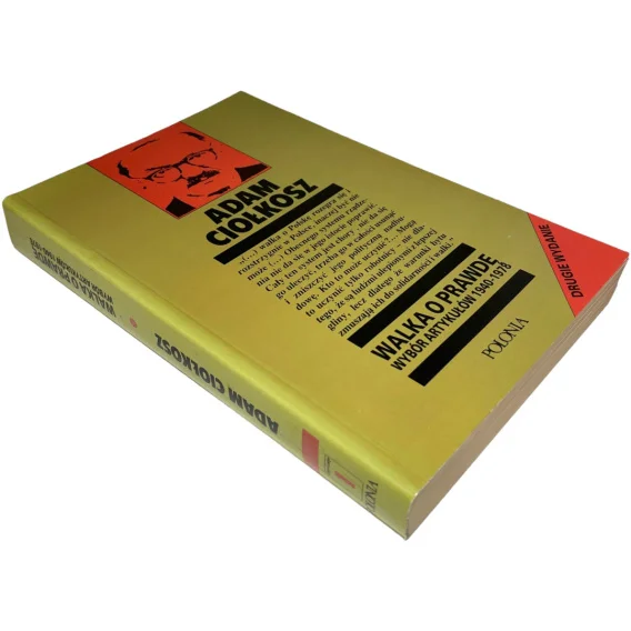 Walka o prawdę Wybór artykułów 1940-1978 Adam Ciołkosz Kup online