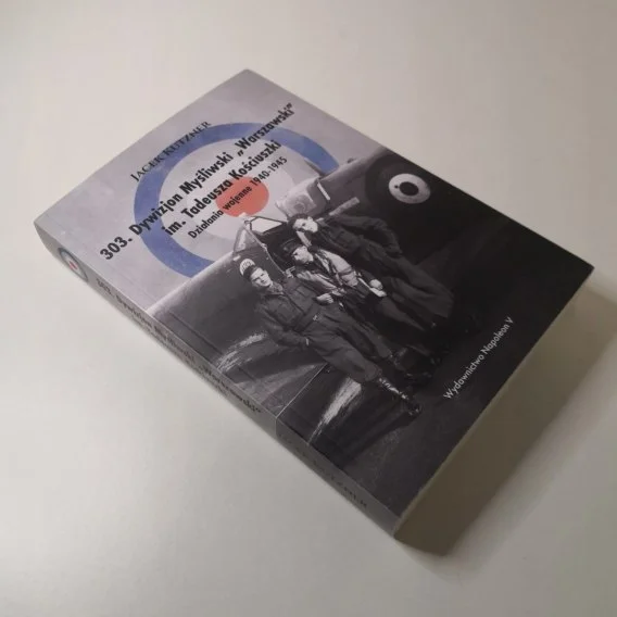 Wysoka jakość 303. Dywizjon Myśliwski „Warszawski"
