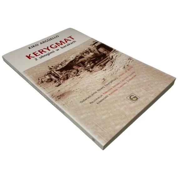 Oferta Kerygmat. Z ubogimi w barakach Kiko Arguello
