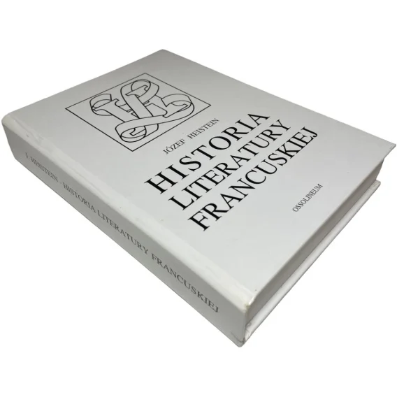 Hit sprzedaży Historia literatury francuskiej Józef Heistein