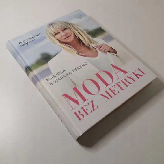 Darmowy zwrot Moda bez metryki Mariola Bojarska-Ferenc
