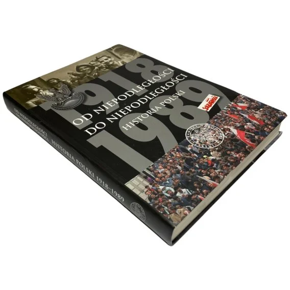 Od niepodległości do niepodległości. Historia Polski 1918-1989 Adam Dziurok, Marek Gałęzowski, Łukasz Kamiński, Filip Musiał Dostępne od ręki