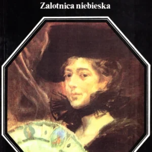Łatwy zwrot Samozwaniec M.: Zalotnica niebieska