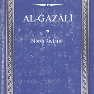 Al-Gazali: Nisza świateł Taniej