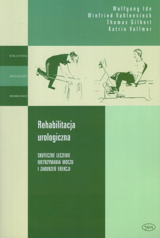 Ide W., Vahlensieck W., Gilbert T., Vollmer K.: Rehabilitacja urologiczna. Skuteczne leczenie nietrzymania moczu i zaburzeń erekcji. Poradnik Łatwy zwrot