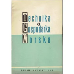 Ograniczona ilość Technika i gospodarka morska. Rok 1957, nr 6