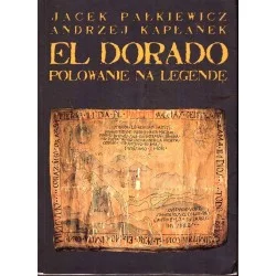 El Dorado. Polowanie na legendę Zamów teraz