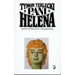 Pani Helena. Opowieść biograficzna o Modrzejewskiej Nie przegap