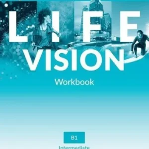 Life Vision INTERMEDIATE (B1) WB, 膯WICZENIA używane kat. A Taniej