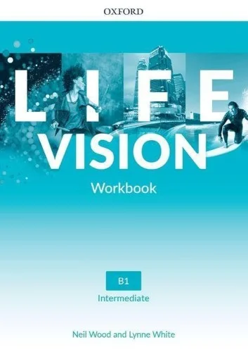 Life Vision INTERMEDIATE (B1) WB, 膯WICZENIA używane kat. A Taniej