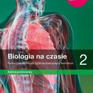 Biologia na czasie 2 ZP Nowa Era, PODRĘCZNIK używany kat. B Szybka dostawa