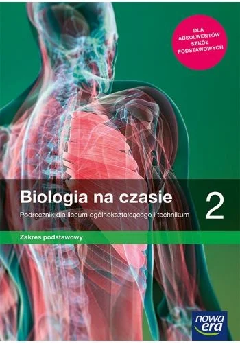 Biologia na czasie 2 ZP Nowa Era, PODRĘCZNIK używany kat. B Szybka dostawa