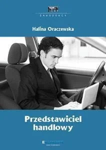 ZAWODOWCY: PRZEDSTAWICIEL HANDLOWY EKONOMIK Wybór klientów