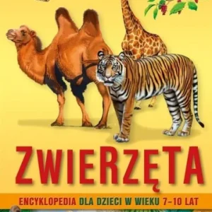 Zamów dziś ENCYKLOPEDIA DLA DZIECI ZWIERZĘTA