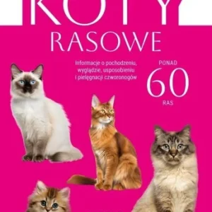 Szybka dostawa ENCYKLOPEDIA KOTW RASOWYCH, MAŁGORZATA MŁYNEK