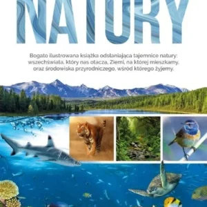 ENCYKLOPEDIA NATURY, PRACA ZBIOROWA Taniej