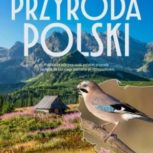 Darmowy zwrot ENCYKLOPEDIA PRZYRODA POLSKI, PRACA ZBIOROWA
