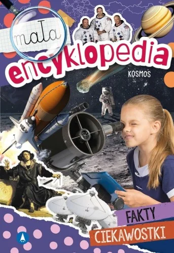 Darmowy zwrot MAŁA ENCYKLOPEDIA. KOSMOS, MONIKA śLIZOWSKA