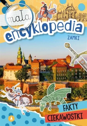MAŁA ENCYKLOPEDIA. ZAMKI, WIOLETA ŹYŁOWSKA Szybka wysyłka