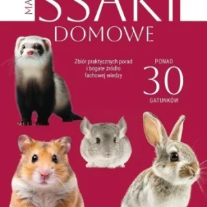 MAŁE SSAKI DOMOWE. ENCYKLOPEDIA, HUBERT ZIENTEK Obniżka ceny