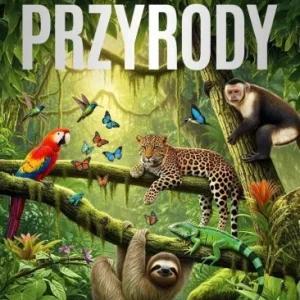 Kup teraz WIELKA ENCYKLOPEDIA PRZYRODY, PRACA ZBIOROWA