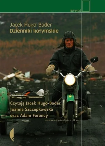 Sprawdź teraz DZIENNIKI KOŁYMSKIE. AUDIOBOOK, JACEK HUGO-BADER