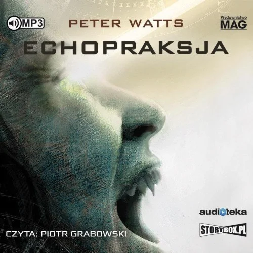 ECHOPRAKSJA AUDIOBOOK, PETER WATTS Dodaj do koszyka