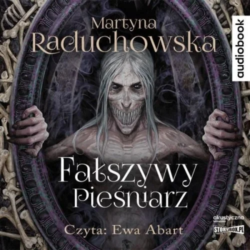 FAŁSZYWY PIEśNIARZ. AUDIOBOOK, MARTYNA RADUCHOWSKA Niska cena