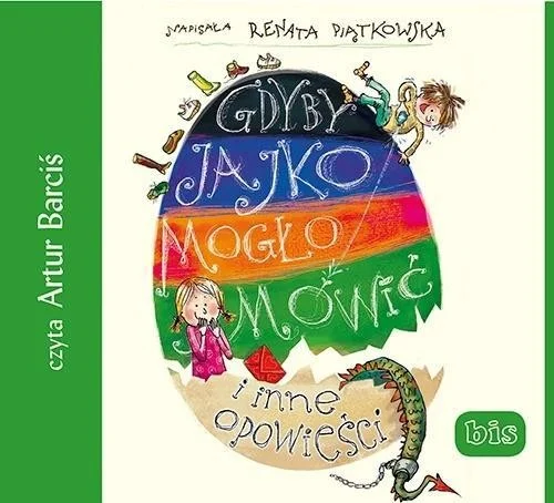 GDYBY JAJKO MOGŁO MWI膯 I INNE OPOWIEśCI AUDIOBOOK Łatwy zwrot