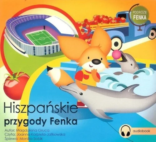 Zniżka HISZPA艃SKIE PRZYGODY FENKA. AUDIOBOOK