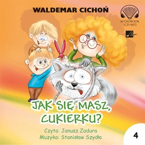 Okazja JAK SIĘ MASZ CUKIERKU? AUDIOBOOK, WALDEMAR CICHO艃